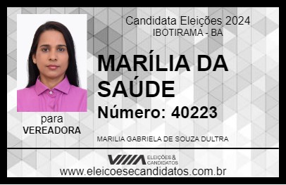 Candidato MARÍLIA DA SAÚDE 2024 - IBOTIRAMA - Eleições