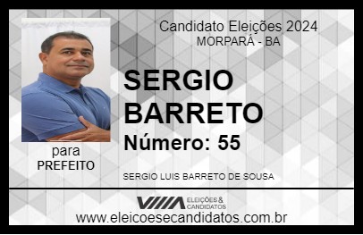 Candidato SERGIO BARRETO 2024 - MORPARÁ - Eleições