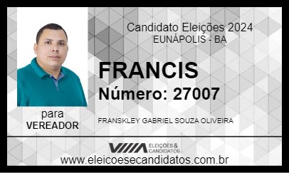 Candidato FRANCIS 2024 - EUNÁPOLIS - Eleições