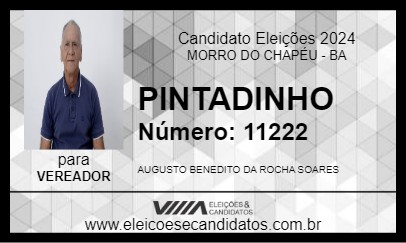 Candidato AUGUSTO PINTADINHO 2024 - MORRO DO CHAPÉU - Eleições