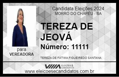 Candidato TEREZA DE JEOVÁ 2024 - MORRO DO CHAPÉU - Eleições