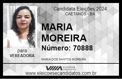 Candidato MARIA MOREIRA 2024 - CAETANOS - Eleições