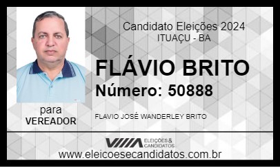 Candidato FLÁVIO BRITO 2024 - ITUAÇU - Eleições