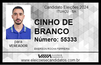 Candidato CINHO DE BRANCO 2024 - ITUAÇU - Eleições