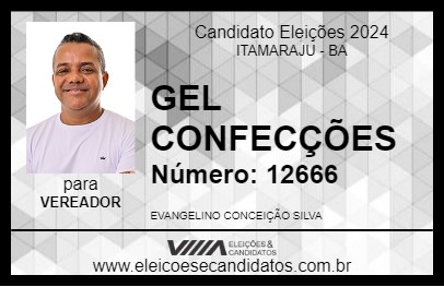 Candidato GEL CONFECÇÕES 2024 - ITAMARAJU - Eleições