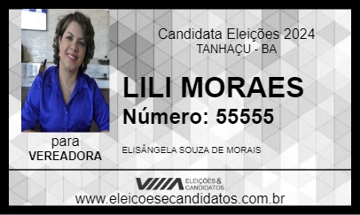 Candidato LILI MORAES 2024 - TANHAÇU - Eleições