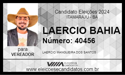 Candidato LAERCIO BAHIA 2024 - ITAMARAJU - Eleições