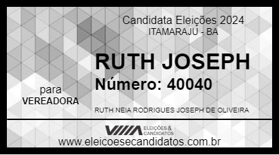 Candidato RUTH JOSEPH 2024 - ITAMARAJU - Eleições