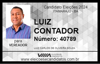 Candidato LUIZ CONTADOR 2024 - ITAMARAJU - Eleições