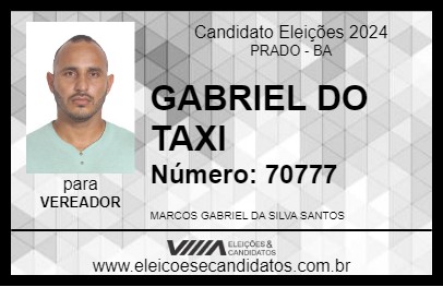 Candidato GABRIEL DO TAXI 2024 - PRADO - Eleições