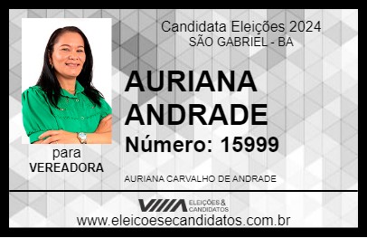 Candidato AURIANA ANDRADE 2024 - SÃO GABRIEL - Eleições