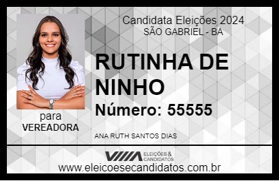 Candidato RUTINHA DE NINHO 2024 - SÃO GABRIEL - Eleições