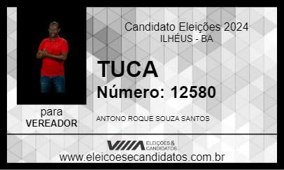 Candidato TUCA 2024 - ILHÉUS - Eleições