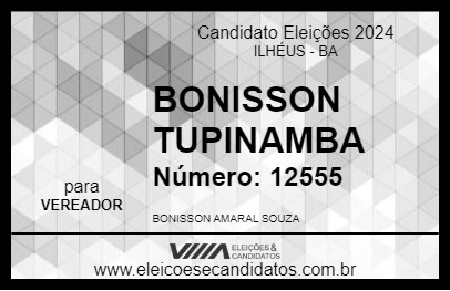 Candidato BONISSON TUPINAMBA 2024 - ILHÉUS - Eleições