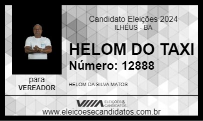 Candidato HELOM DO TAXI 2024 - ILHÉUS - Eleições