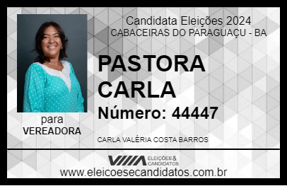 Candidato PASTORA CARLA 2024 - CABACEIRAS DO PARAGUAÇU - Eleições