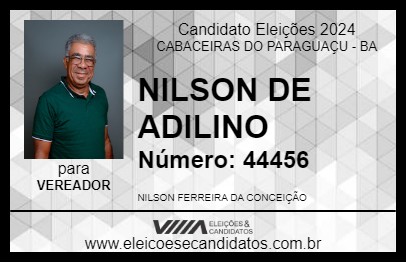 Candidato NILSON DE ADILINO 2024 - CABACEIRAS DO PARAGUAÇU - Eleições