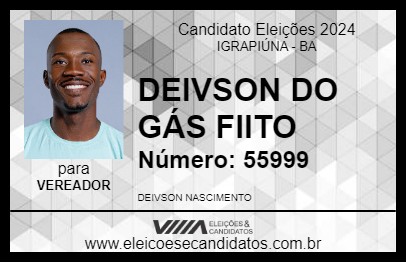 Candidato DEIVSON DO GÁS FIITO 2024 - IGRAPIÚNA - Eleições