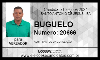 Candidato BUGUELO  2024 - SANTO ANTÔNIO DE JESUS - Eleições