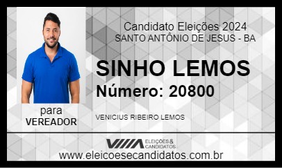 Candidato SINHO LEMOS 2024 - SANTO ANTÔNIO DE JESUS - Eleições