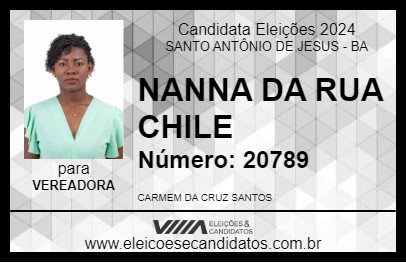 Candidato NANNA DA RUA CHILE 2024 - SANTO ANTÔNIO DE JESUS - Eleições