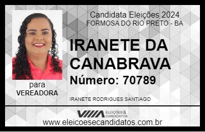 Candidato IRANETE DA CANABRAVA 2024 - FORMOSA DO RIO PRETO - Eleições