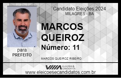 Candidato MARCOS QUEIROZ 2024 - MILAGRES - Eleições