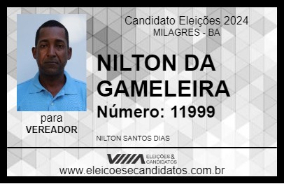 Candidato NILTON DA GAMELEIRA 2024 - MILAGRES - Eleições