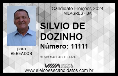 Candidato SILVIO DE DOZINHO 2024 - MILAGRES - Eleições