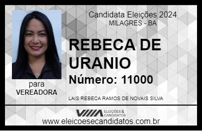 Candidato REBECA DE URANIO 2024 - MILAGRES - Eleições