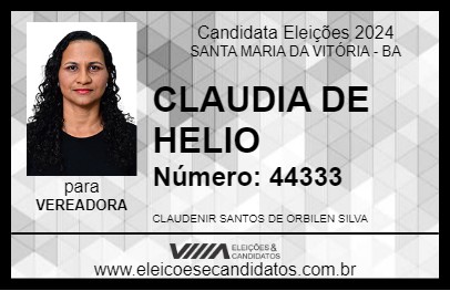 Candidato CLAUDIA DE HELIO 2024 - SANTA MARIA DA VITÓRIA - Eleições