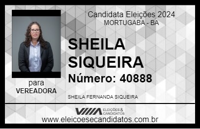 Candidato SHEILA SIQUEIRA 2024 - MORTUGABA - Eleições