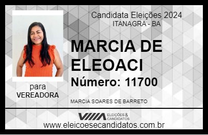 Candidato MARCIA DE ELEOACI 2024 - ITANAGRA - Eleições