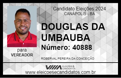 Candidato DOUGLAS DA UMBAUBA 2024 - CANÁPOLIS - Eleições