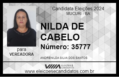 Candidato NILDA DE CABELO 2024 - MUCURI - Eleições