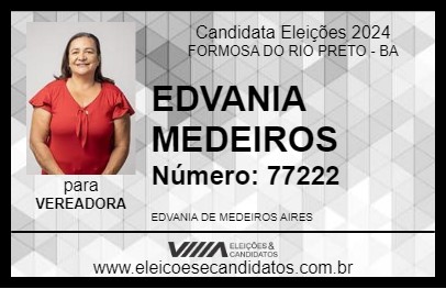 Candidato EDVANIA MEDEIROS 2024 - FORMOSA DO RIO PRETO - Eleições