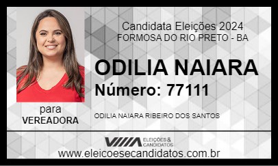 Candidato ODILIA NAIARA 2024 - FORMOSA DO RIO PRETO - Eleições