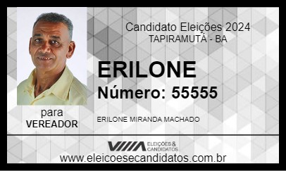 Candidato ERILONE 2024 - TAPIRAMUTÁ - Eleições