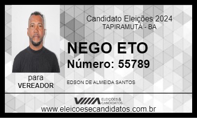 Candidato NEGO ETO 2024 - TAPIRAMUTÁ - Eleições