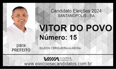 Candidato VITOR DO POVO 2024 - SANTANÓPOLIS - Eleições