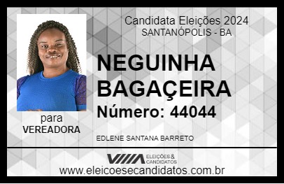 Candidato NEGUINHA BAGAÇEIRA 2024 - SANTANÓPOLIS - Eleições