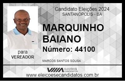 Candidato MARQUINHO BAIANO 2024 - SANTANÓPOLIS - Eleições