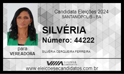 Candidato SILVÉRIA 2024 - SANTANÓPOLIS - Eleições