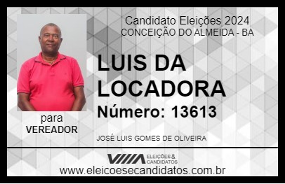 Candidato LUIS DA LOCADORA 2024 - CONCEIÇÃO DO ALMEIDA - Eleições