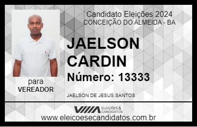 Candidato JAELSON CARDIN 2024 - CONCEIÇÃO DO ALMEIDA - Eleições