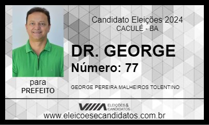 Candidato DR. GEORGE 2024 - CACULÉ - Eleições