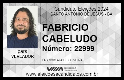 Candidato FABRICIO CABELUDO 2024 - SANTO ANTÔNIO DE JESUS - Eleições