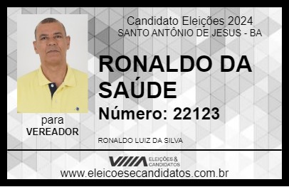 Candidato RONALDO DA SAÚDE 2024 - SANTO ANTÔNIO DE JESUS - Eleições