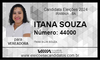 Candidato ITANA SOUZA 2024 - IRAMAIA - Eleições