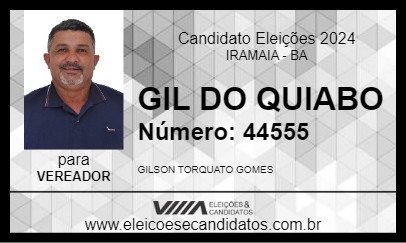 Candidato GIL DO QUIABO 2024 - IRAMAIA - Eleições